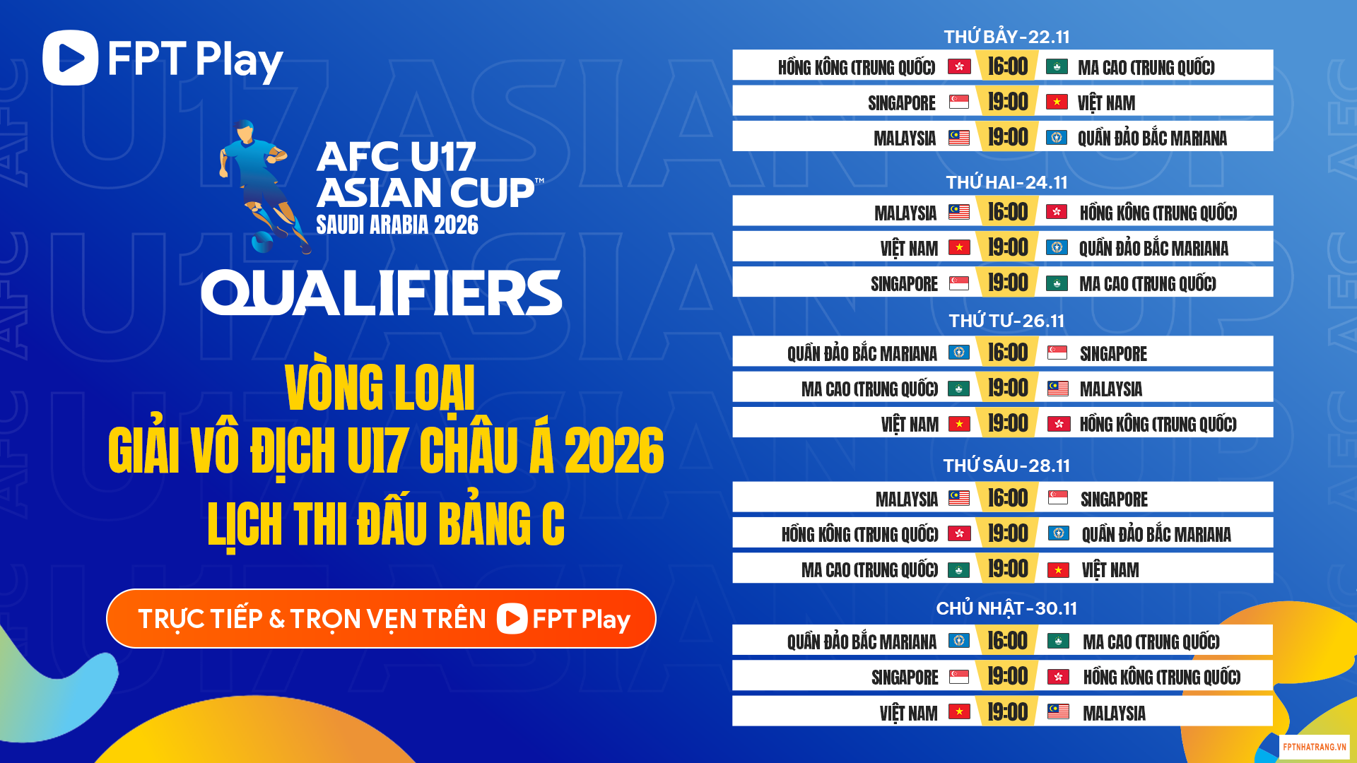 FPT Play phát trực tiếp các trận U17 Việt Nam đá vòng loại AFC U17 Asian Cup™ Vòng loại AFC