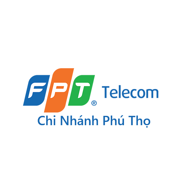 Địa chỉ văn phòng FPT Telecom Phú Thọ