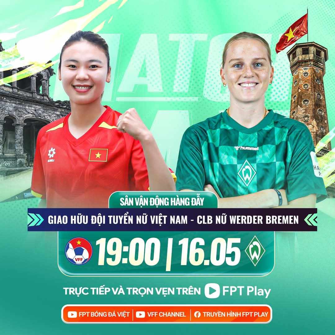 GIAO HỮU: ĐỘI TUYỂN NỮ VIỆT NAM - CLB NỮ WERDER BREMEN