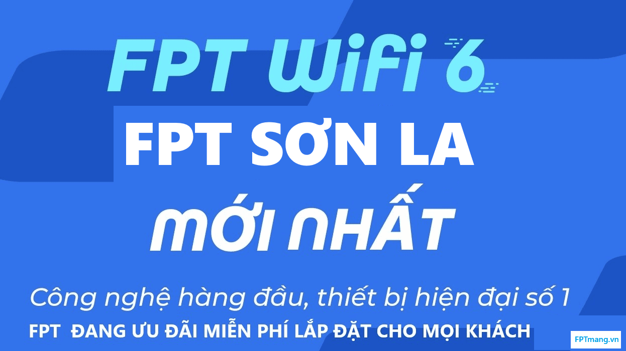 Tổng Đài FPT Bắc Yên, Sơn La - Đăng Ký Mạng Internet WiFi FPT Nhanh