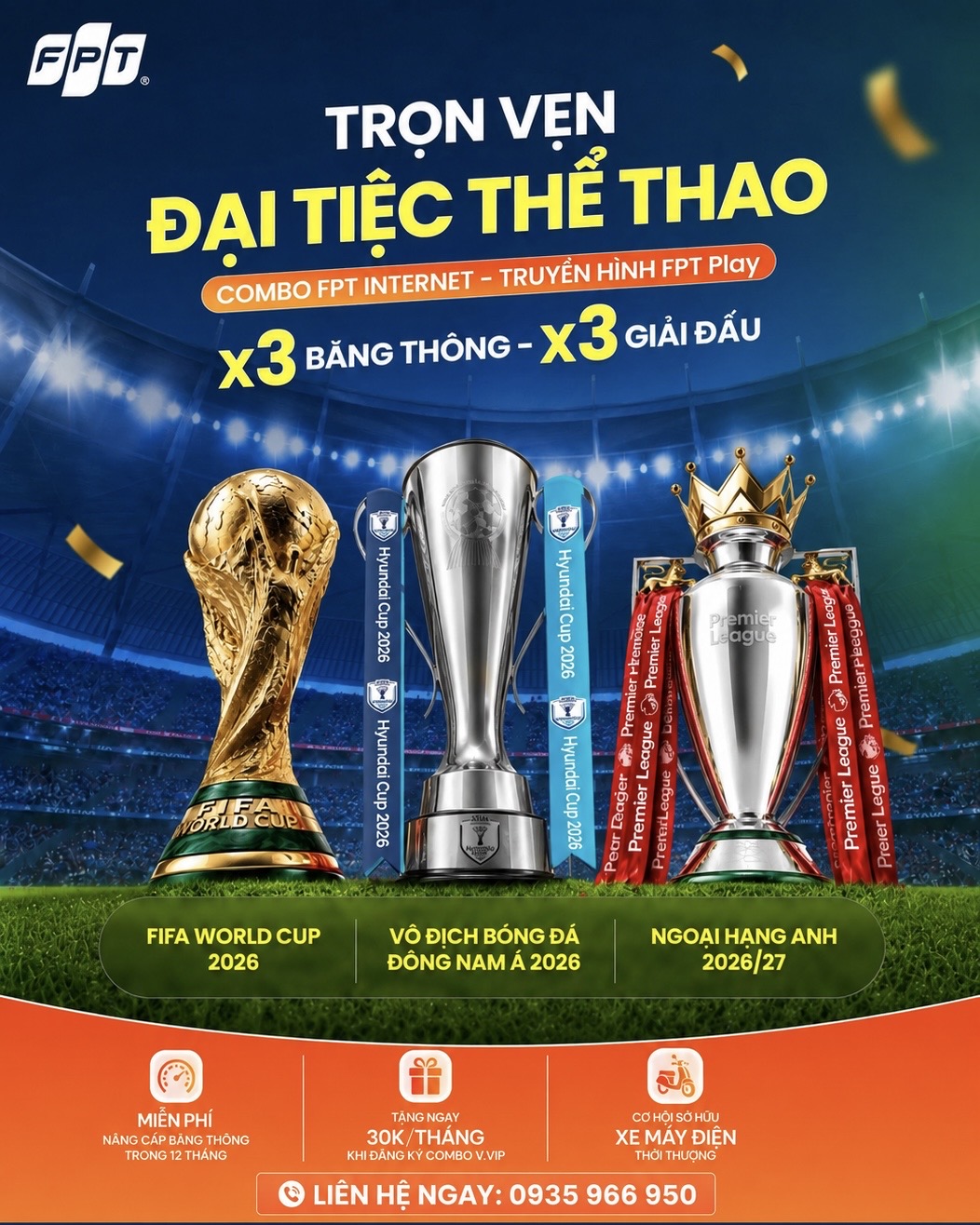 TRỌN VẸN ĐẠI TIỆC THỂ THAO CÙNG FPT
